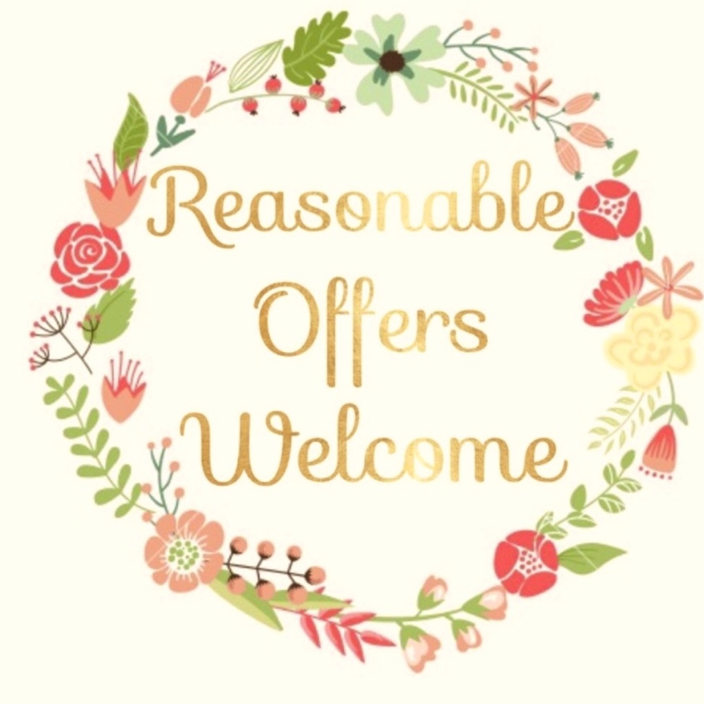 I accept reasonable offers!